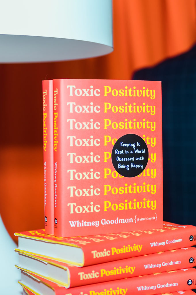 Whitney Goodman is the author of Toxic Positivity.